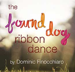 The Found Dog Ribbon Dance