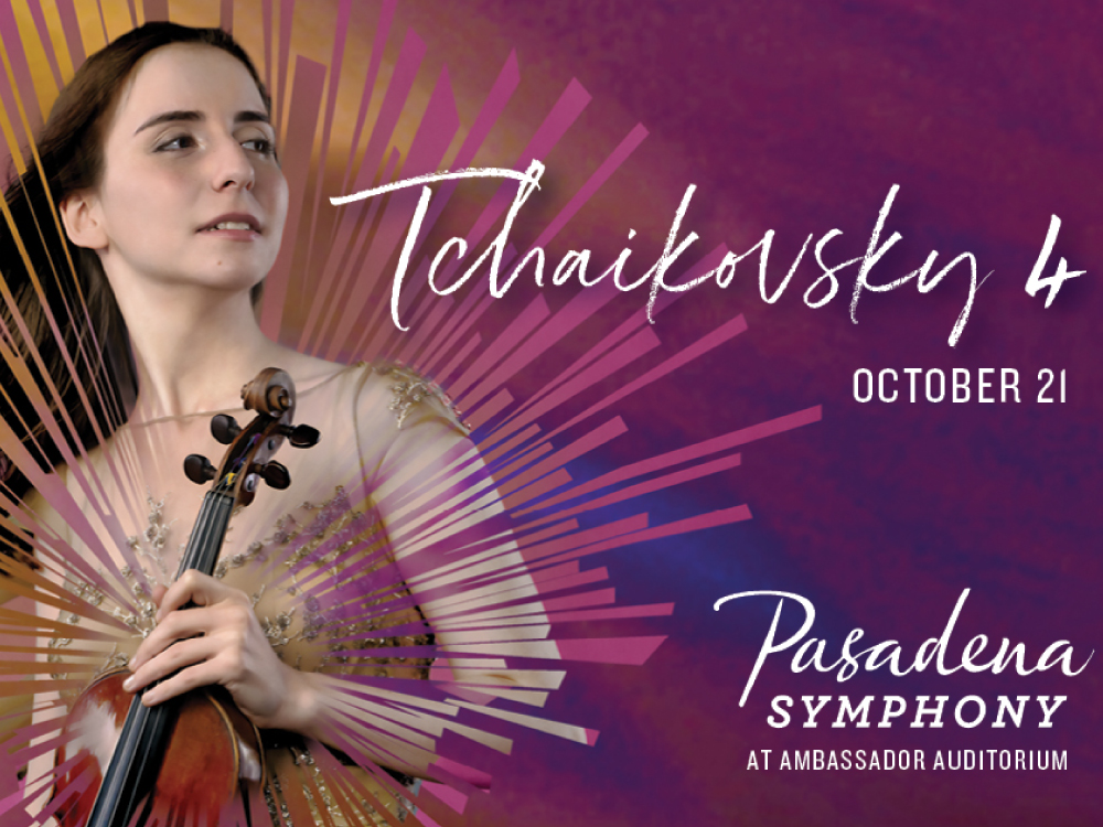 Tchaikovsky 4 Pasadena Symphony