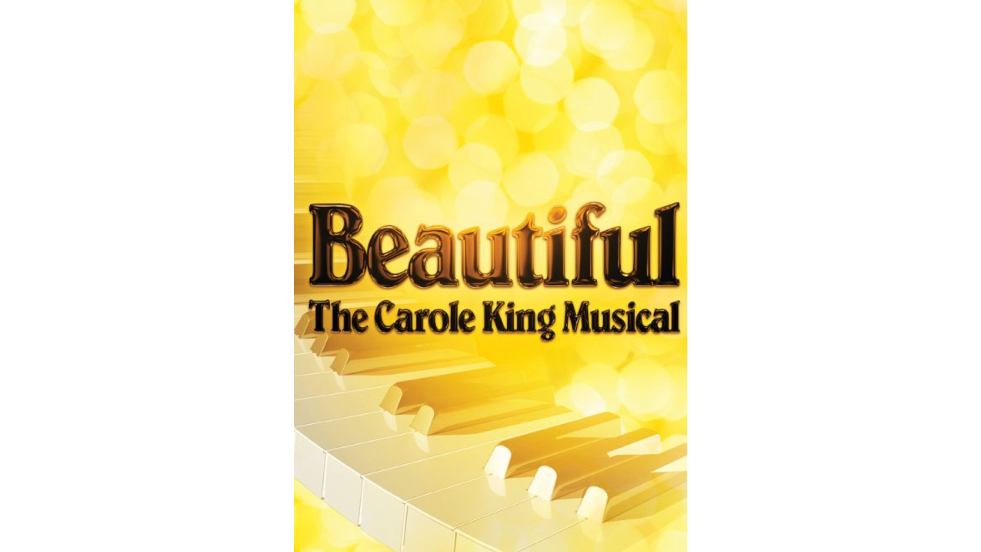 The Carole King Musical, BEAUTIFUL