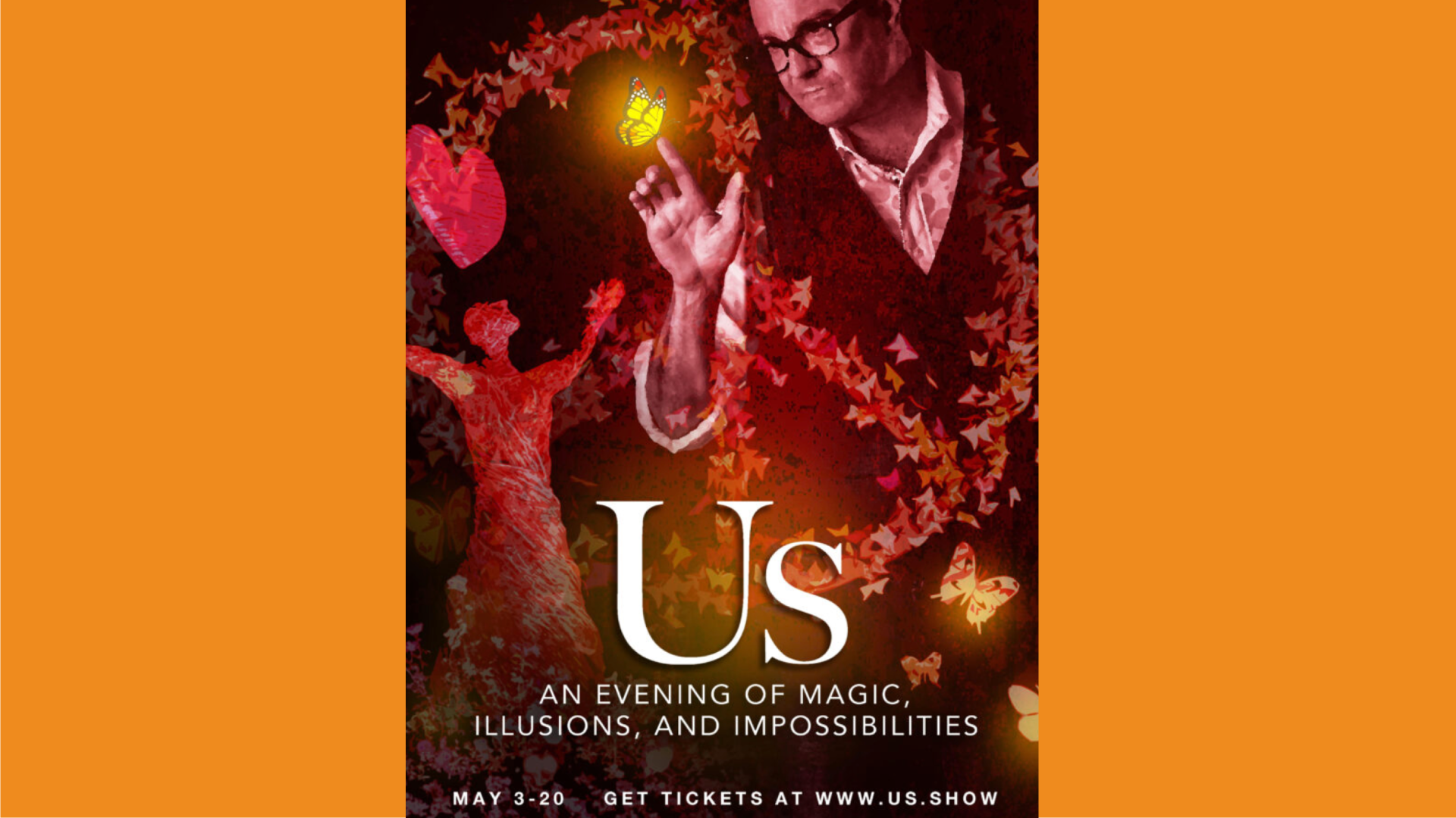 Us, An Evening of Magic & Illusions