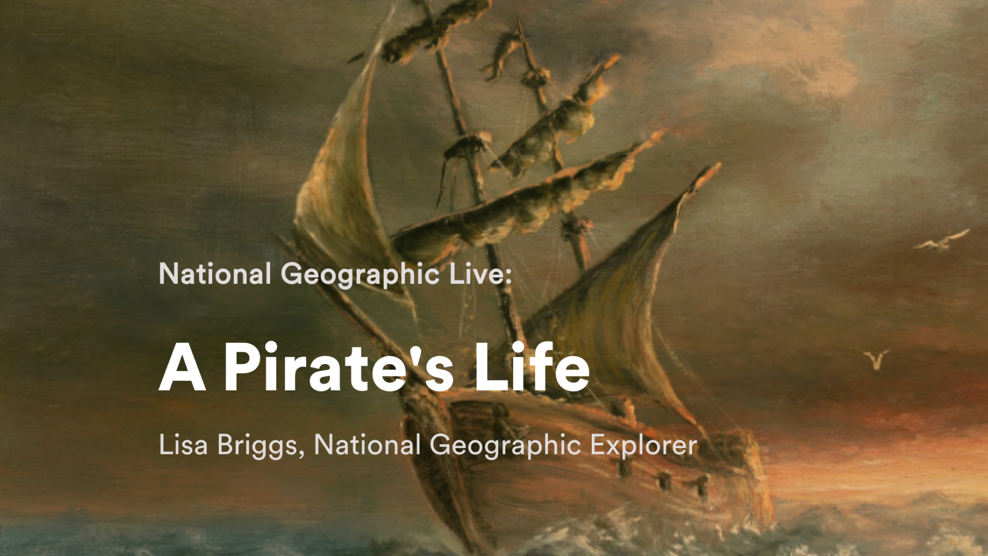 2 National Geographic live A Pirate’s Life